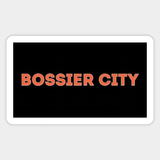 Bossier City Magnet